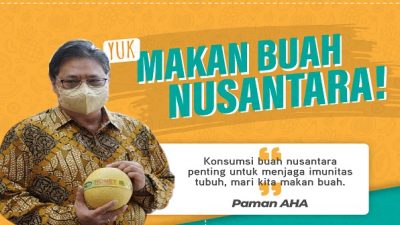 Paman AHA Ajak Masyarakat Makan Buah Nusantara