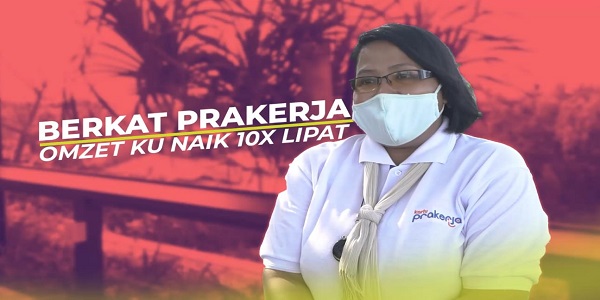 Berkat Prakerja Omzet Ibu Mahmudah Naik 10 Kali Lipat