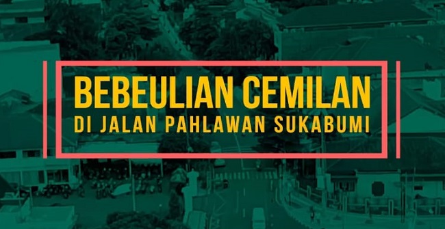 Bebeulian Cemilan di Jalan Pahlawan Sukabumi