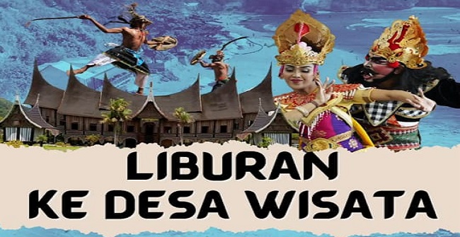 Liburan Ke Desa Wisata