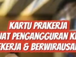 Kartu Prakerja Buat Pengangguran Bekerja dan Berwirausaha