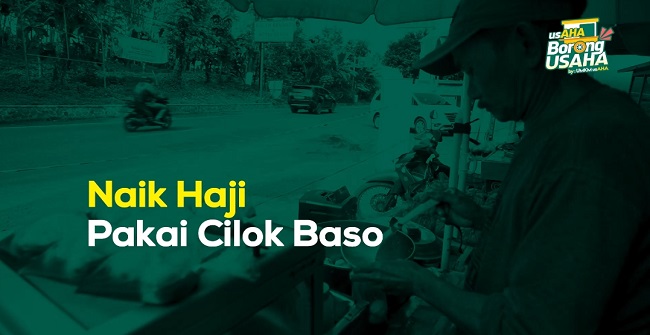 Naik Haji Pakai Cilok Baso